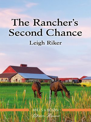 cover image of The Rancher's Second Chance
